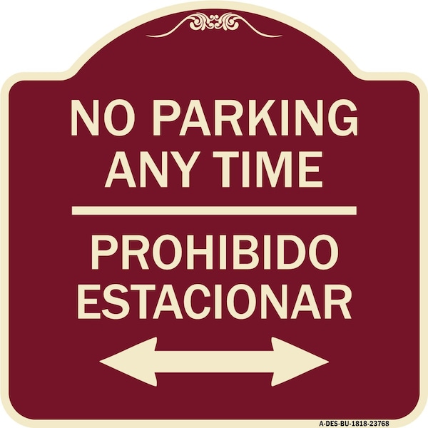 Signmission No Parking Anytime Prohibido Estacionar Heavy-Gauge Aluminum Sign, 18" x 18", BU-1818-23768 A-DES-BU-1818-23768 - main